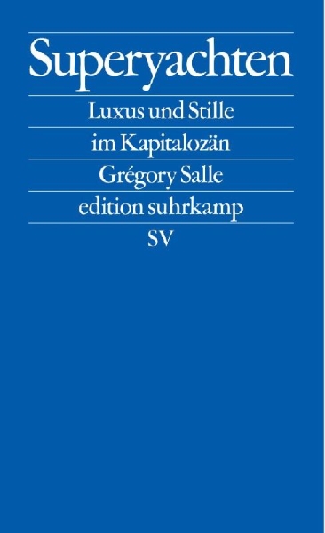 Buchcover und Innenansicht für das Buch: Superyachts. Luxe, calme et écocide