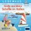 Buchcover und Innenansicht für das Buch: LESEMAUS 75: Große und kleine Schiffe im Hafen