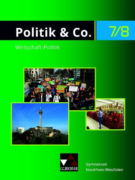 Buchcover und Innenansicht für das Buch: Politik & Co. Neu 7/8 Lehrbuch Nordrhein-Westfalen