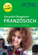 Buchcover und Innenansicht für das Buch: Das große Übungsbuch Französisch 1.-4. Lernjahr