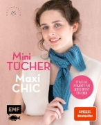 Buchcover und Innenansicht für das Buch: Mini-Tücher - Maxi-Chic | Stricken mit @maschenfein
