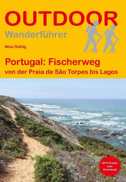 Buchcover und Innenansicht für das Buch: Portugal: Fischerweg von der Praia de São Torpes bis Lagos