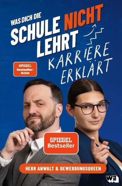 Buchcover und Innenansicht für das Buch: Was dich die Schule nicht lehrt: Karriere erklärt