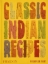 Buchcover und Innenansicht für das Buch: Classic Indian Recipes