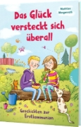 Buchcover und Innenansicht für das Buch: Das Glück versteckt sich überall