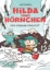Buchcover und Innenansicht für das Buch: Hilda und Hörnchen 2