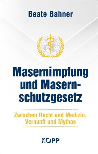 Buchcover und Innenansicht für das Buch: Masernimpfung und Masernschutzgesetz