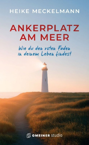 Buchcover und Innenansicht für das Buch: Ankerplatz am Meer