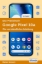 Buchcover und Innenansicht für das Buch: Das Praxisbuch Google Pixel 10a - Die verständliche Anleitung
