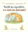Buchcover und Innenansicht für das Buch: Weißt du eigentlich, wie lieb ich dich hab?