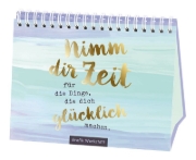 Buchcover und Innenansicht für das Buch: Nimm dir Zeit für die Dinge, die dich glücklich machen