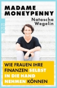 Buchcover und Innenansicht für das Buch: Madame Moneypenny: Wie Frauen ihre Finanzen selbst in die Hand nehmen können