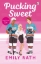 Buchcover und Innenansicht für das Buch: Pucking Sweet