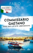 Buchcover und Innenansicht für das Buch: Commissario Gaetano und das letzte Abendmahl