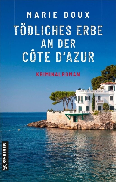 Buchcover und Innenansicht für das Buch: Tödliches Erbe an der Côte d'Azur