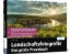 Buchcover und Innenansicht für das Buch: Landschaftsfotografie - Das große Praxisbuch