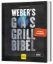 Buchcover und Innenansicht für das Buch: Weber's Gasgrillbibel