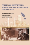 Buchcover und Innenansicht für das Buch: The 38 Letters from J.D. Rockefeller to his son