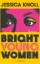 Buchcover und Innenansicht für das Buch: Bright Young Women