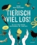Buchcover und Innenansicht für das Buch: Tierisch viel los!
