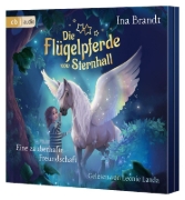 Buchcover und Innenansicht für das Buch: Die Flügelpferde von Sternhall (1). Eine zauberhafte Freundschaft
