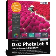 Buchcover und Innenansicht für das Buch: DxO PhotoLab 9 - Das umfassende Praxisbuch