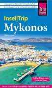 Buchcover und Innenansicht für das Buch: Reise Know-How InselTrip Mykonos mit Ausflug nach Delos und Tínos