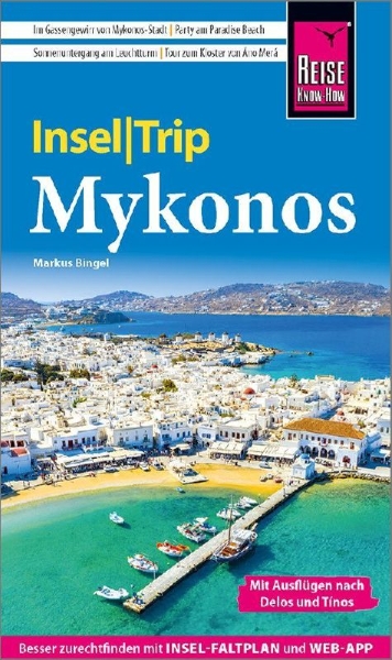 Buchcover und Innenansicht für das Buch: Reise Know-How InselTrip Mykonos mit Ausflug nach Delos und Tínos