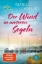 Buchcover und Innenansicht für das Buch: Der Wind in unseren Segeln