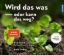 Buchcover und Innenansicht für das Buch: Wird das was oder kann das weg?