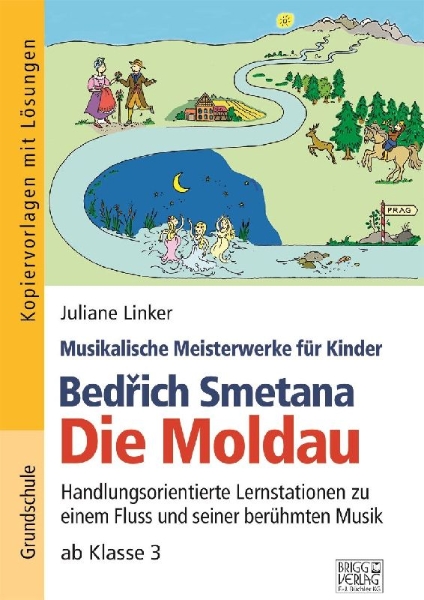 Buchcover und Innenansicht für das Buch: Bedrich Smetana - Die Moldau