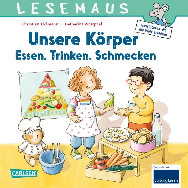 Buchcover und Innenansicht für das Buch: LESEMAUS 180: Unsere Körper - Essen, Trinken, Schmecken