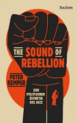 Buchcover und Innenansicht für das Buch: The Sound of Rebellion. Zur politischen Ästhetik des Jazz
