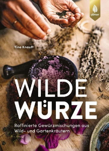 Buchcover und Innenansicht für das Buch: Wilde Würze