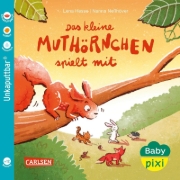 Buchcover und Innenansicht für das Buch: Baby Pixi (unkaputtbar) 177: Das kleine Muthörnchen spielt mit