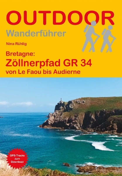 Buchcover und Innenansicht für das Buch: Bretagne: Zöllnerpfad GR 34 von Le Faou bis Audierne