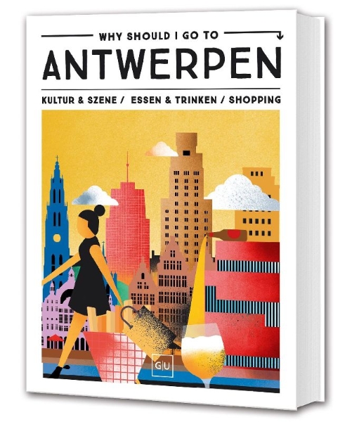 Buchcover und Innenansicht für das Buch: Why Should I Go To Antwerpen