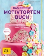 Buchcover und Innenansicht für das Buch: Das große Motivtortenbuch