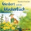 Buchcover und Innenansicht für das Buch: Giesbert und der Gluckerbach