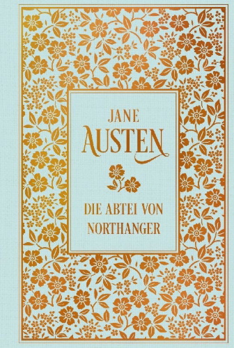 Buchcover und Innenansicht für das Buch: Die Abtei von Northanger