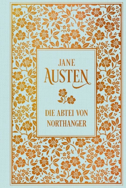 Buchcover und Innenansicht für das Buch: Die Abtei von Northanger