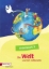 Buchcover und Innenansicht für das Buch: Die Welt - und ich mittendrin 3. Arbeitsheft