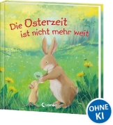Buchcover und Innenansicht für das Buch: Die Osterzeit ist nicht mehr weit