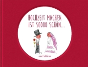 Buchcover und Innenansicht für das Buch: Hochzeit machen ist sooo schön