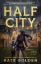 Buchcover und Innenansicht für das Buch: Half City