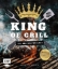 Buchcover und Innenansicht für das Buch: King of Grill - Die BBQ-Masterclass