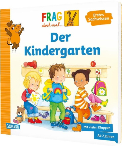 Buchcover und Innenansicht für das Buch: Frag doch mal ... die Maus: Der Kindergarten