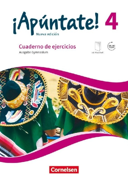 Buchcover und Innenansicht für das Buch: ¡Apúntate! Band 4 - Gymnasium - Cuaderno de ejercicios. Mit eingelegtem Förderheft und Audios online