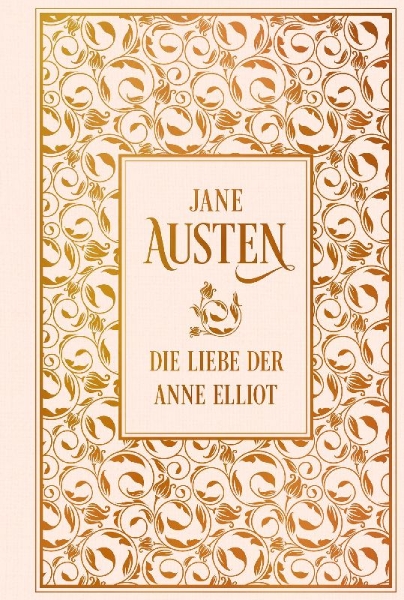Buchcover und Innenansicht für das Buch: Die Liebe der Anne Elliot
