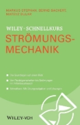 Buchcover und Innenansicht für das Buch: Wiley-Schnellkurs Strömungsmechanik